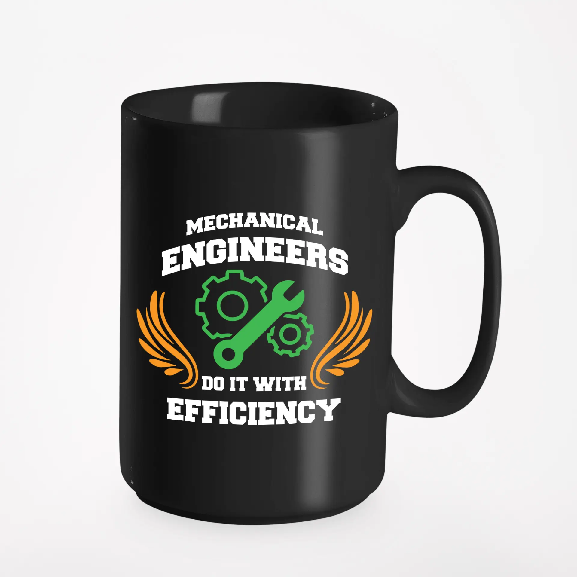 Mechanical Engineers Do It with Efficiency, Black 15oz Ceramic Mug