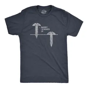 Mens Damnit I Screwed Up T Shirt Funny Tools Handy Home Improvement Graphic Novelty Tee Mens Funny T Shirts Cool Vintage Fashion T-Shirt Gift Classic Menswear Funny Sarcastic Short Sleeve Novelty Tees for Guys Navy