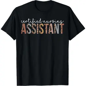 Leopard CNA Certified Nursing Assistant healthcare workers T-Shirt