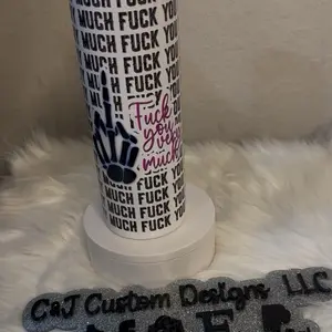F You Very Much - 20oz Tumbler