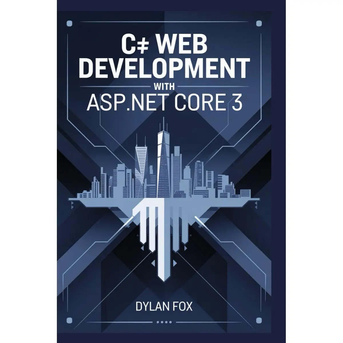 C# Web Development With ASP.NET core 3