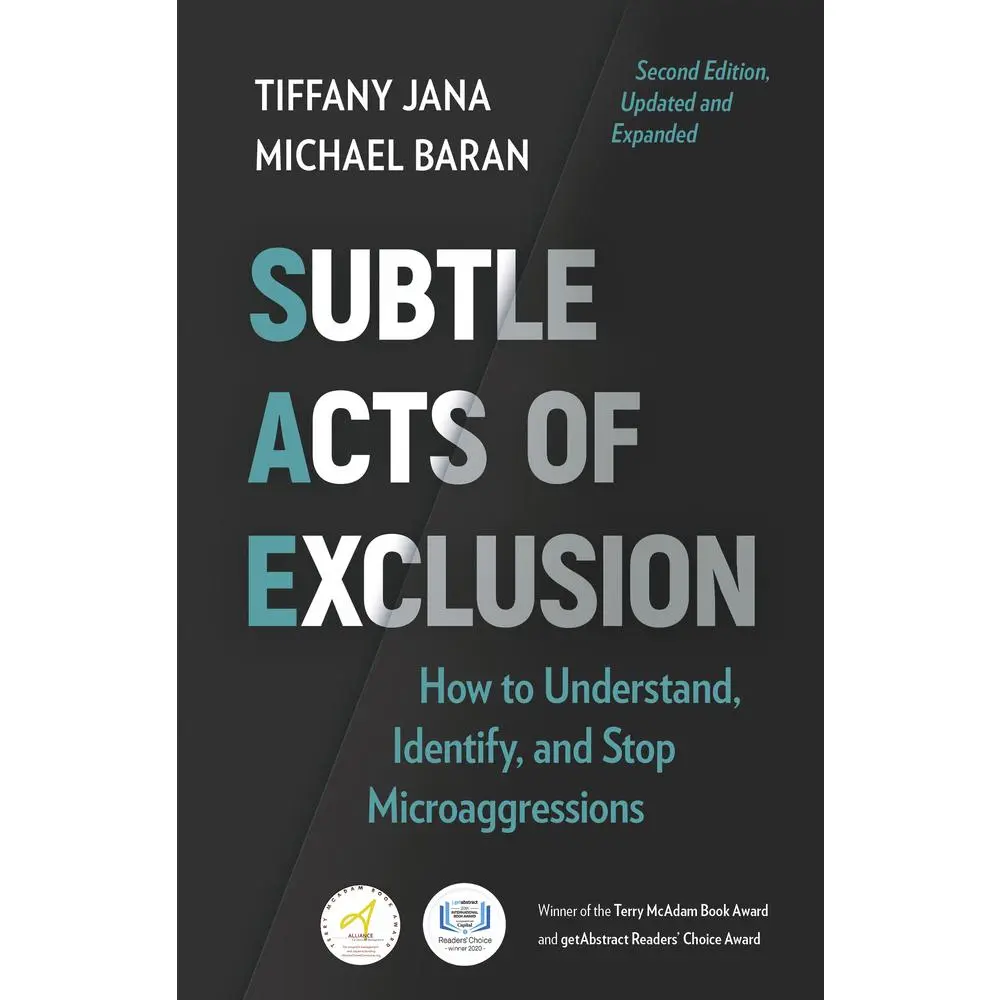 USED Book - Subtle Acts of Exclusion, Second Edition: How to Understand, Identify, and Stop Microaggressions by Jana, Tiffany (Paperback) - english