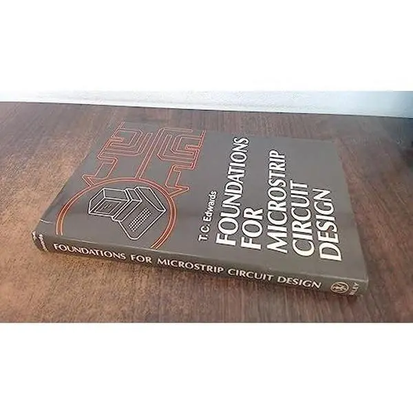 USED-Foundations for Microstrip Circuit Design by T. C. Edwards (Hardcover)