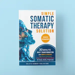THERAPIST RECOMMENDED book for adults: Relieve symptoms of trauma, anxiety, stress, overwhelm, depression in 30 minutes a day.—nervous system regulation through breathwork, grounding, vagus nerve & HRV tools, parents, busy adults
