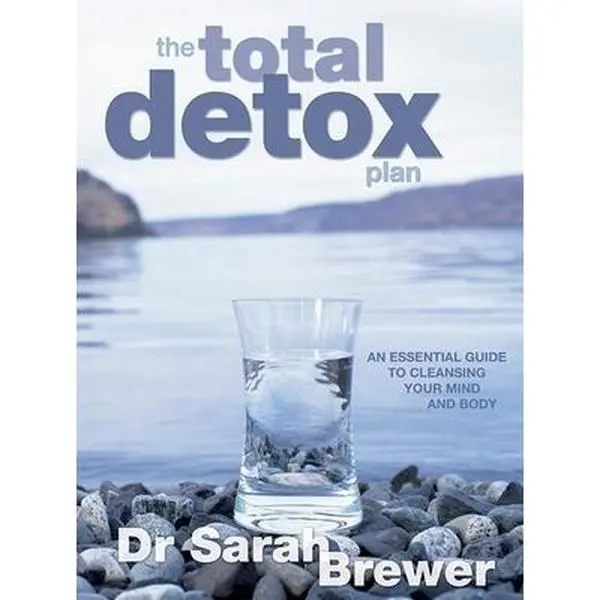 USED-The Total Detox Plan: An Essential Guide to Cleansing Your Mind and Body by Brewer, Sarah (Paperback)