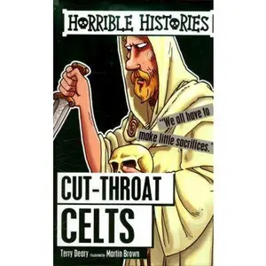 USED-Horrible Histories Cut Throat Celts by Deary, Terry (Paperback)