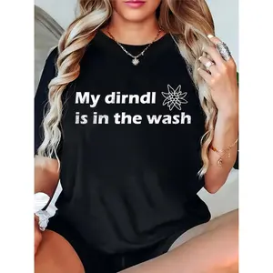 Women’s “My Dirndl Is In The Wash” Edelweiss Graphic T-Shirt | Oktoberfest Casual Funny Bavarian Tee, Black Cotton Top for Festival Parties & Daily Wear