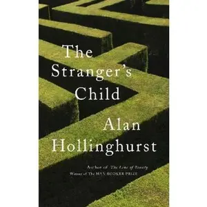 USED-The Stranger's Child by Alan Hollinghurst (Paperback)