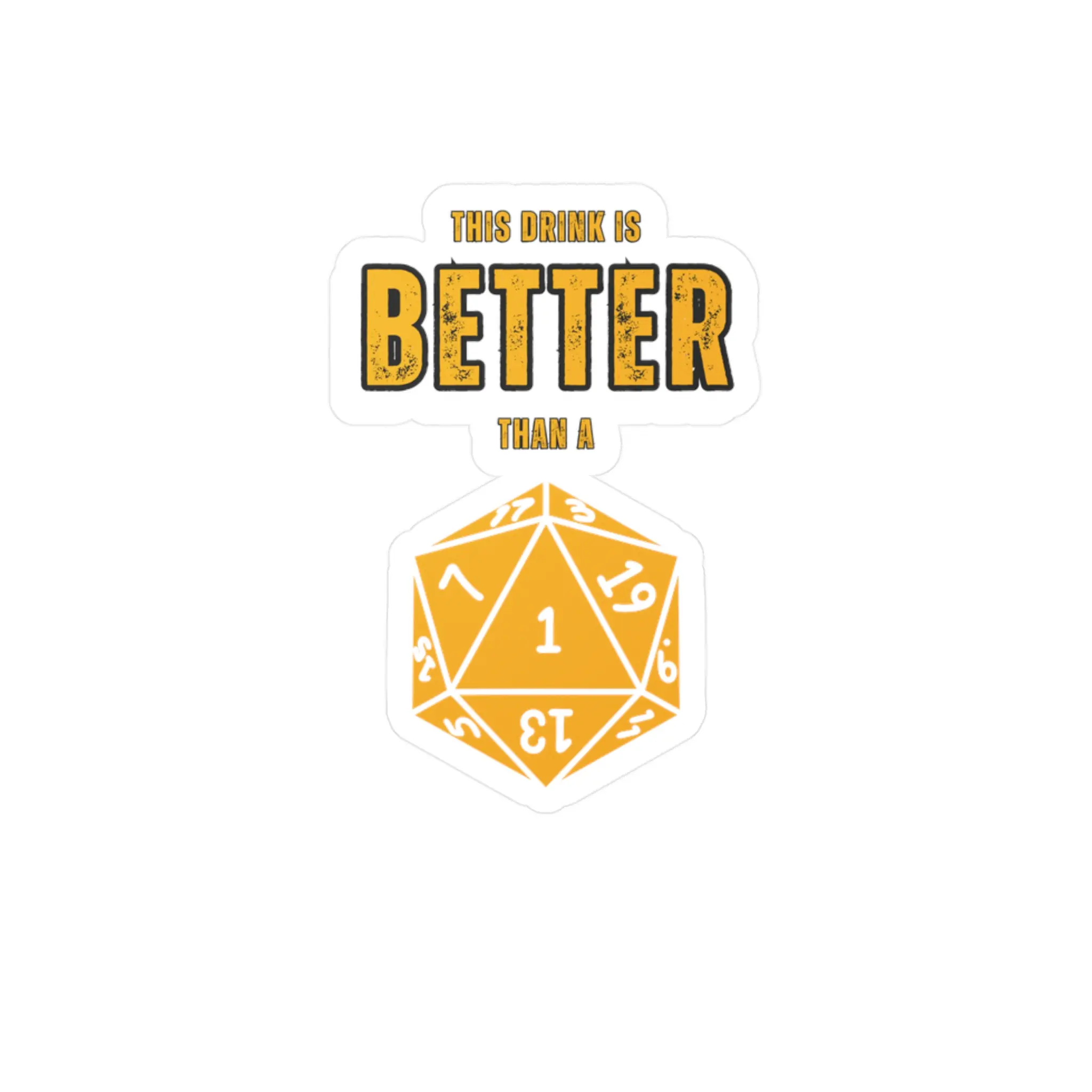 Vinyl Decal, dungeons and dragons funny quote, RPG Sticker, D&D Laptop Decal, Tabletop Gaming Gift, Dungeon Master Decal