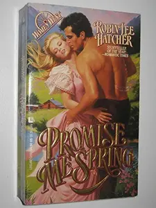USED-Promise Me Spring by Robin Lee Hatcher (Paperback)