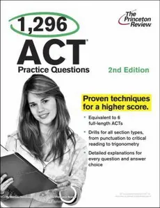 USED-1,296 ACT Practice Questions, 2nd Edition (College Test Preparation) by Princeton Review (Paperback)