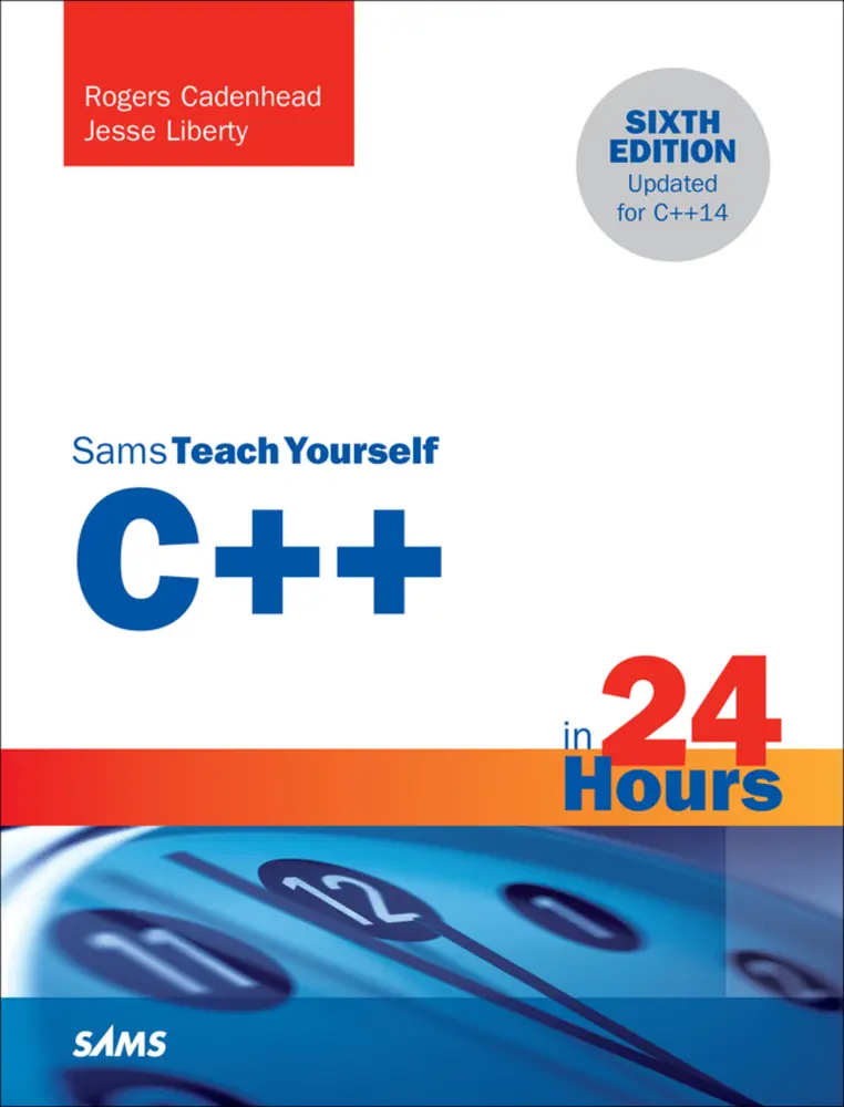 USED Book - C++ in 24 Hours, Sams Teach Yourself by Cadenhead, Rogers (Paperback) - english