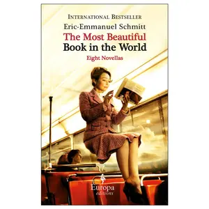 USED Book - The Most Beautiful Book in the World: Eight Novellas by Schmitt, Eric-Emmanuel (Paperback) - english