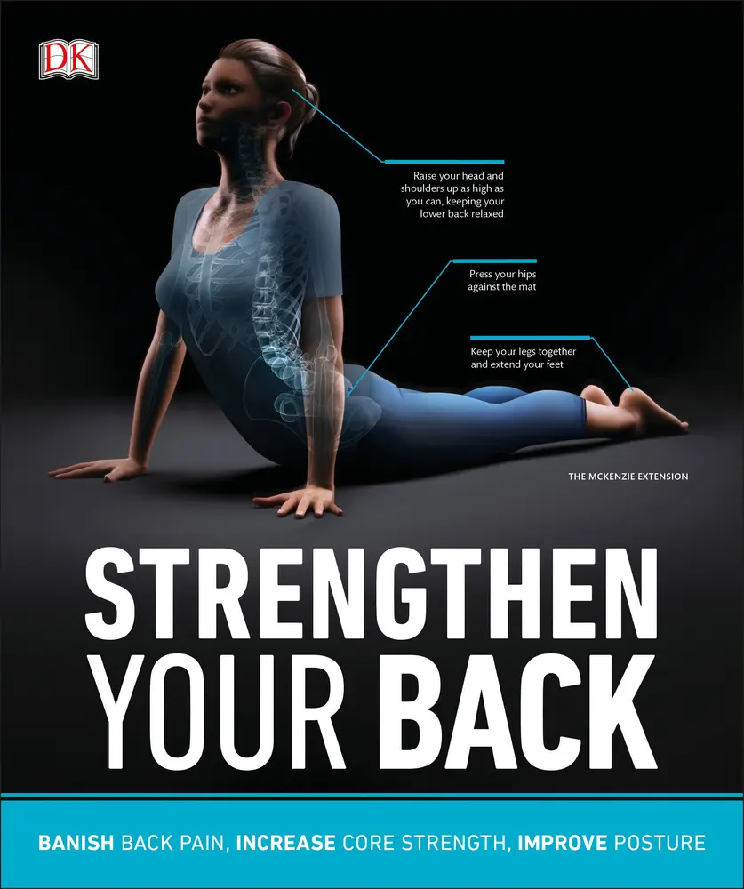 USED Book - Strengthen Your Back: Exercises to Build a Better Back and Improve Your Posture by DK (Paperback) - english