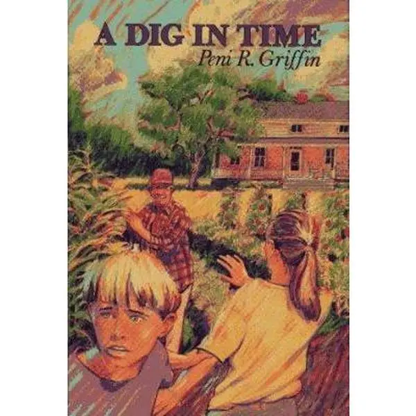 USED-Dig in Time, A by Peni R. Griffin (Hardcover)