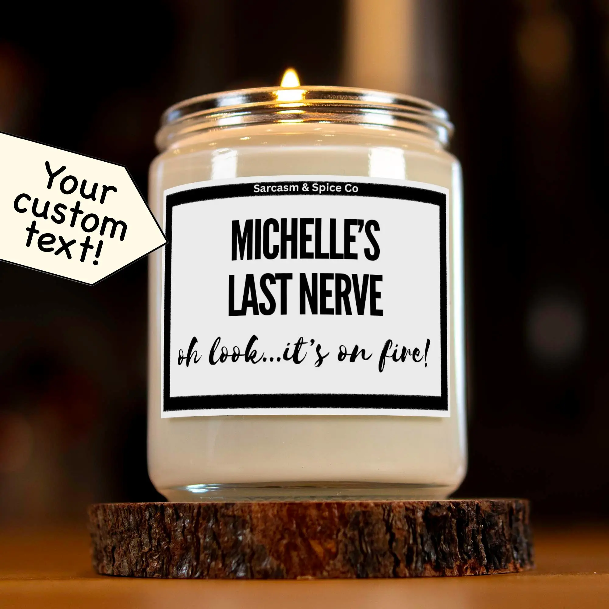 Michelle's Last Nerve Candle Funny Personalized Custom Gift Custom Name Birthday Mother's Day Gift Bff Sister Work Bestie Hand-Poured Candle