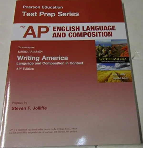 USED-Test Prep Series for English Language and Composition to Accompany Writing America: Composition in Context AP Edition by Lorentz C. Pearson (Paperback)