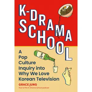 K-Drama School by Grace Jung [Hardcover Book]