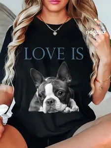 100% Cotton Love Is Boston Terrier Bostie Graphic Printed Tee T-Shirt