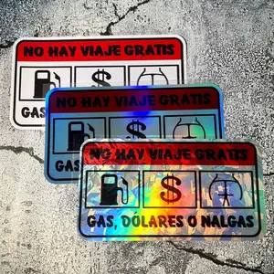 No Hay Viaje Gratis Gas Station Sticker, Waterproof Car Sticker, Vinyl Sticker, Car Exterior Decoration Accessories for Car Bumper, Motorcycle Body, Gas Tank