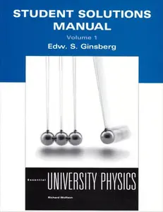 USED-Student Solutions Manual Volume 1 for Essential University Physics by Richard Wolfson (Paperback)