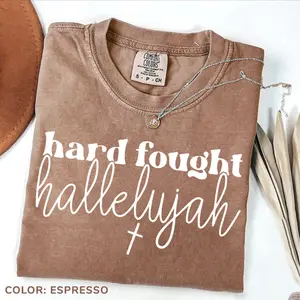 Comfort Colors Hard Fought Hallelujah Sweatshirt, Religious Sweatshirt, Christian Sweatshirt Bible Verse Shirt Trendy Outfits Gift For Her