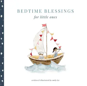 Bedtime Blessings for Little Ones -- Emily Lex - Hardcover