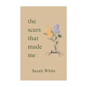 the scars that made me Paperback – March 9, 2025