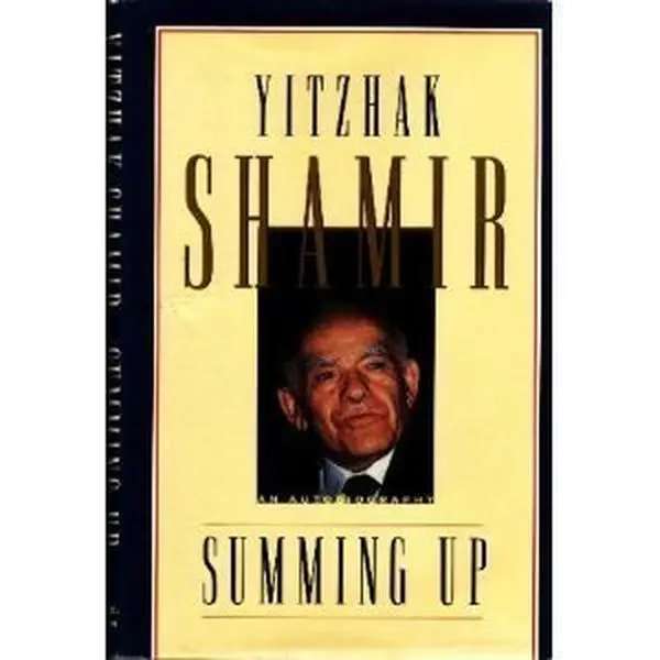 USED-Summing Up: An Autobiography by Yitzhak Shamir (Hardcover)