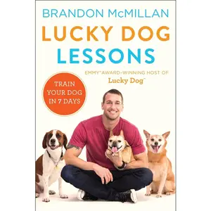 USED Book - Lucky Dog Lessons: Train Your Dog in 7 Days by McMillan, Brandon (Hardcover) - english