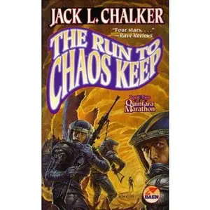 USED-The Run To Chaos Keep (The Quintara Marathon , No 2) by Jack L. Chalker (Unknown)