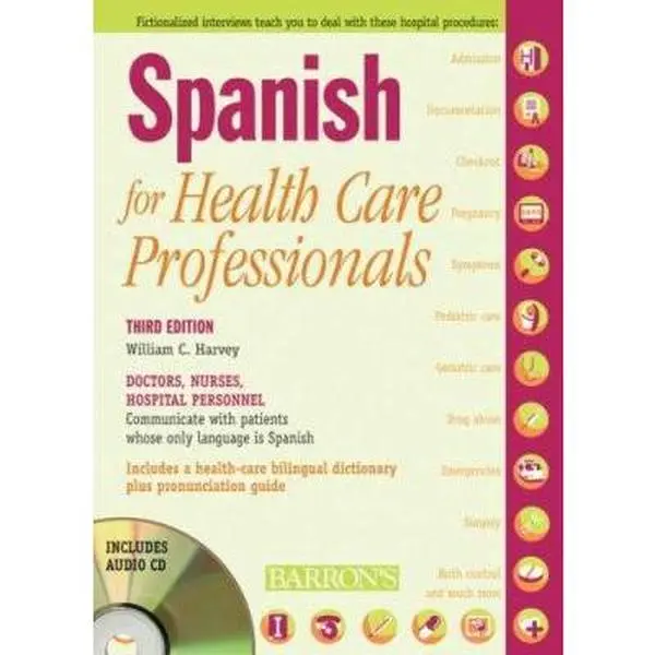 USED Book - Spanish for Healthcare Professionals (English and Spanish Edition) by William C. Harvey (Paperback) - english