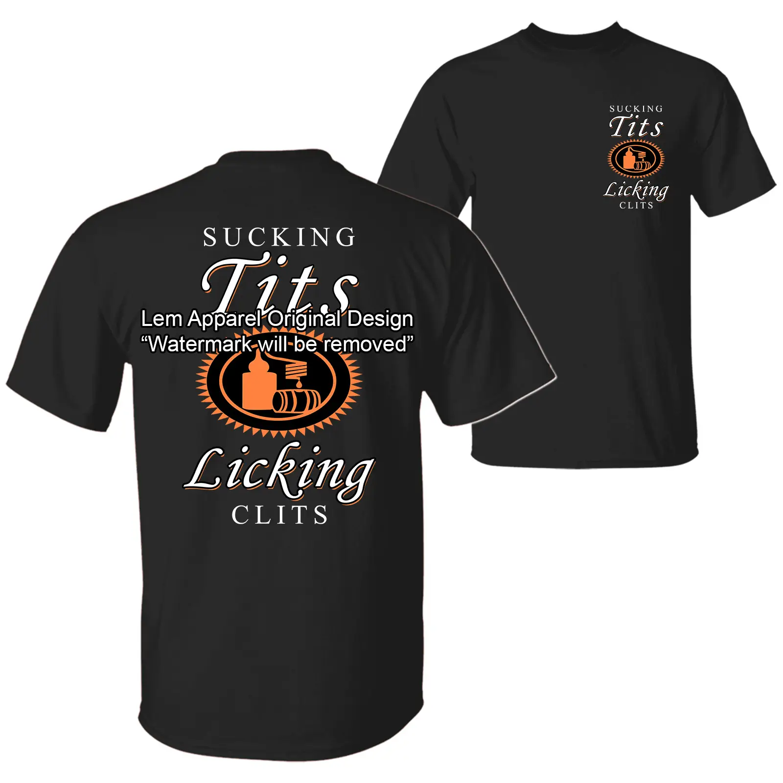 Sucking T and Licking C Funny Titos Drinking Humor Party T-shirt, Rap Hip-hop Music Shirt, Titos Logo Party Vibes Design 2 Sided Unisex Cotton T-shirt