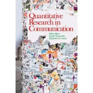 USED-Quantitative Research in Communication by Allen, Mike (Paperback)