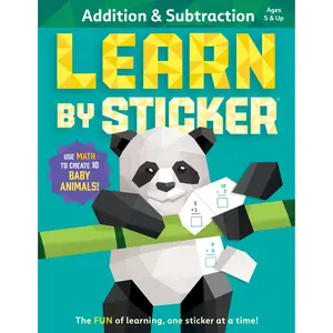 Learn by Sticker: Addition and Subtraction by Workman Publishing [Paperback Book]