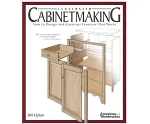 Illustrated Cabinetmaking: How to Design and Construct Furniture That Works (Fox Chapel Publishing) Over 1300 Drawings & Diagrams for Drawers, Tables, Beds, Bookcases, Cabinets, Joints & Subassemblies