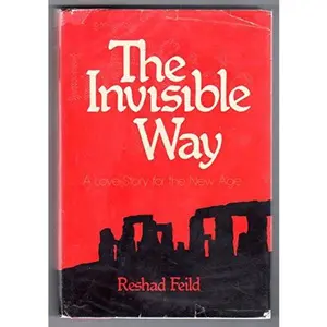 USED-The Invisible Way by Reshad Feild (Hardcover)