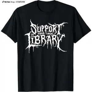 100%cotton Death Gothic Print Support Your Local Library Style Lovers T-Shirt Menswear Top Vintage Distressed