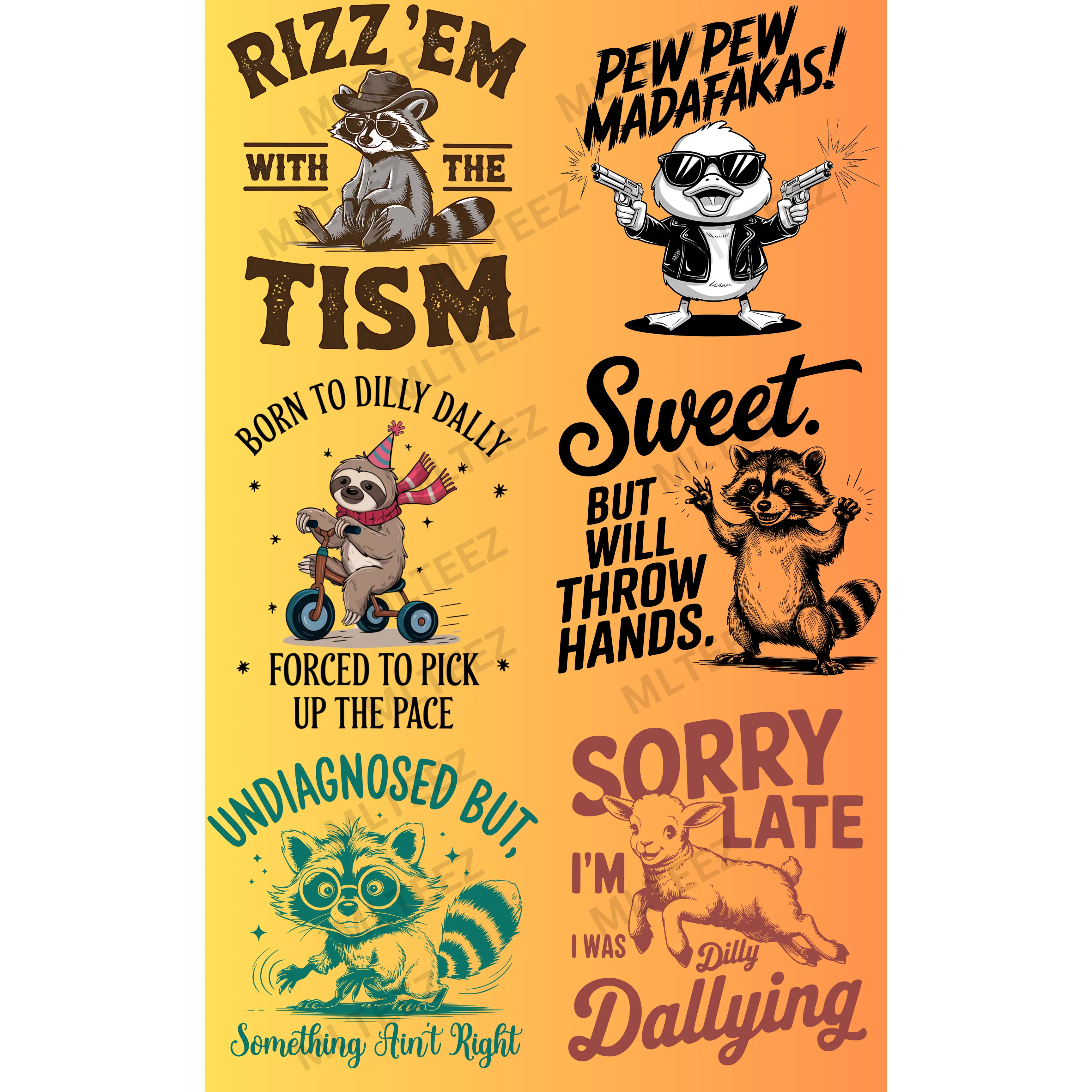RIZZ'EM WITH THE TISM PREMADE GANGSHEET - 22X36  DTF TRANSFERS - DIRECT TO FILM