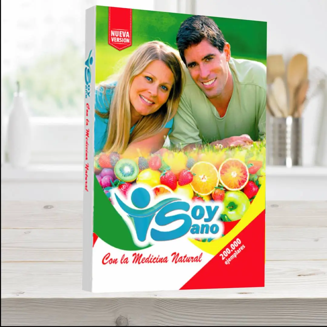 Soy Sano - Manual de medicina natural - Hard Cover Special Edition