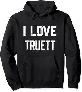 I Love Truett Family Son Daughter Boy Girl Baby Name Pullover Hoodie - Luismrid Shop 24B09DJKY9GM