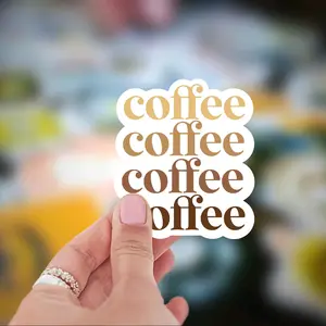 Coffee Coffee Coffee Coffee Sticker