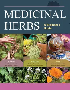 Medicinal Herbs: A Beginner's Guide - 33 Healing Herbs for Natural Remedies Gift