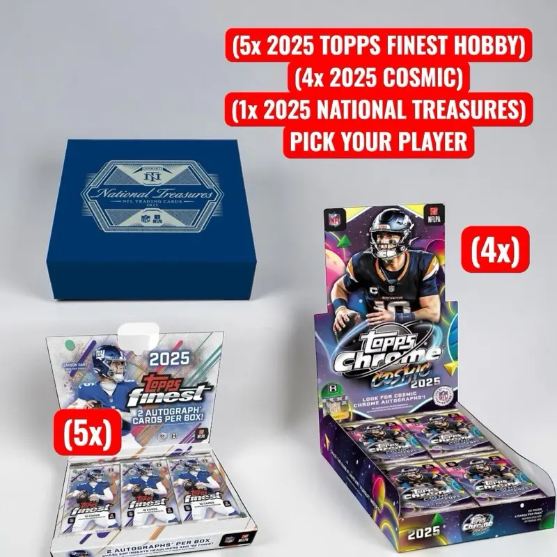 ** PICK YOUR PLAYER ** 4x 2025 COSMIC CHROME HOBBY (1/2 CASE) 1x 2025 NATIONAL TREASURES HOBBY 5x 2025 FINEST HOBBY 10 BOX BREAK