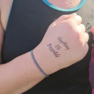 Anything is Possible Mantra Tattoo