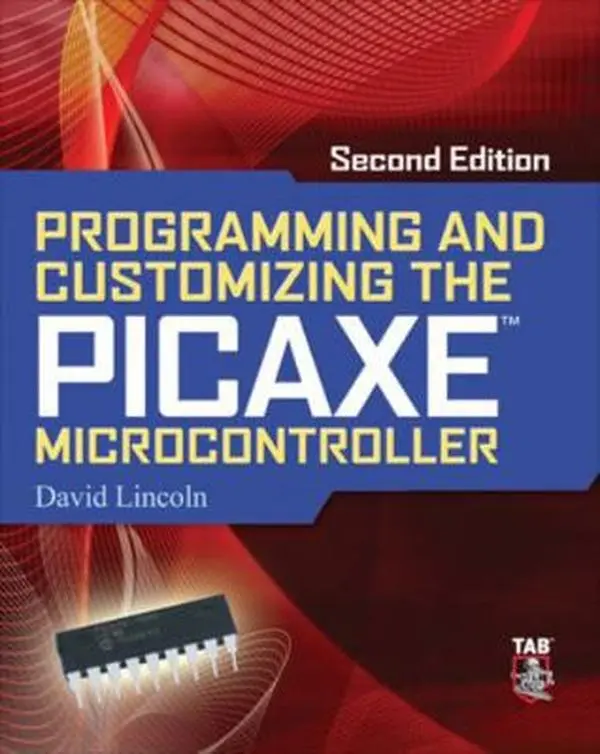 USED-Programming and Customizing the Picaxe Microcontroller by Lincoln, David (Paperback)