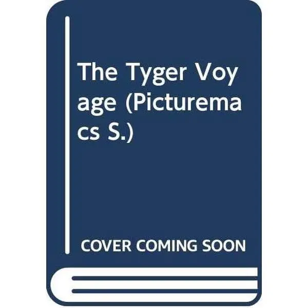 USED-The Tyger Voyage (Picturemac) by Bayley, Nicola (Paperback)