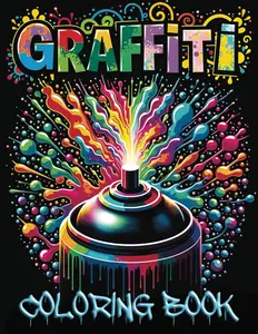 Graffiti Coloring Book - Explore 50 Urban Art Designs with Bleed-Proof Black Pages for Adults and Teens