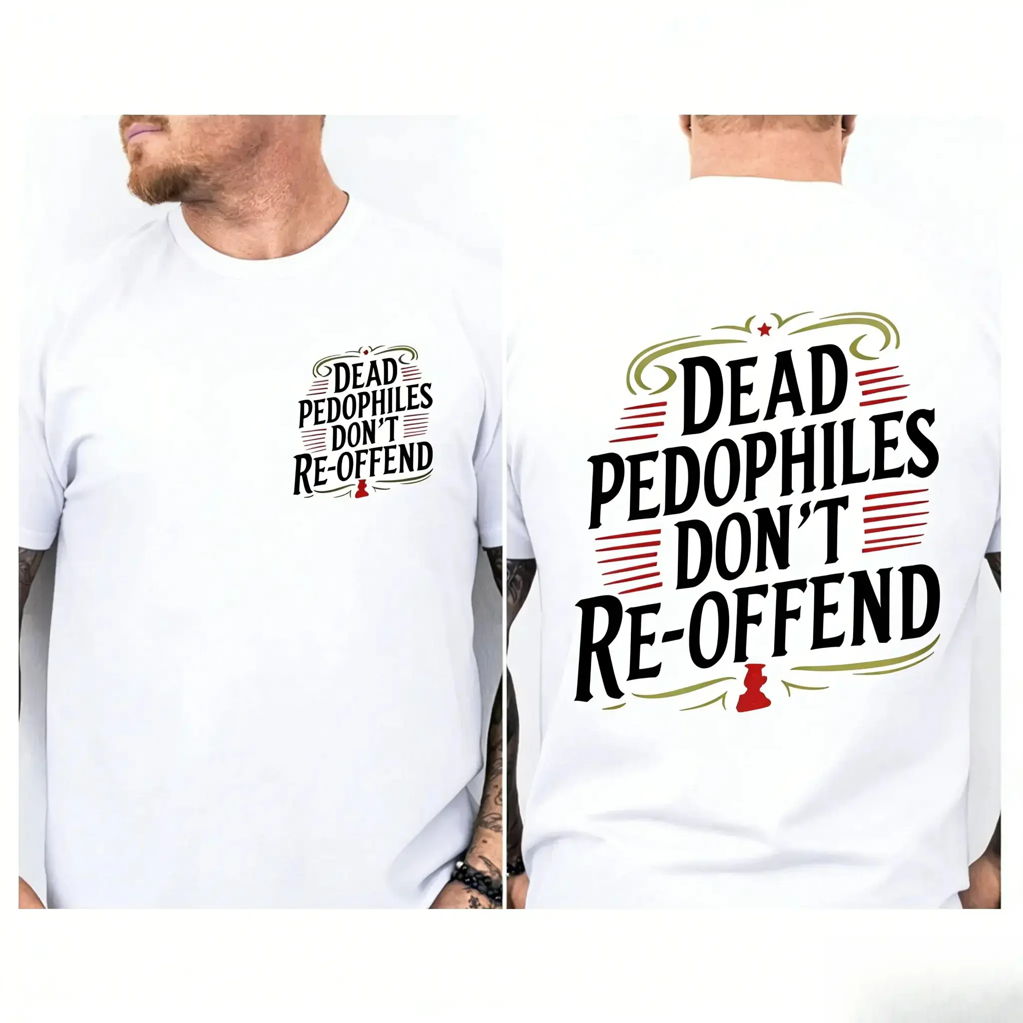 Dead Pedophiles Dont Re-Offend T-Shirt, Retro Patriotic Graphic Tee, Justice Statement Shirt for Men Women, Unisex Top