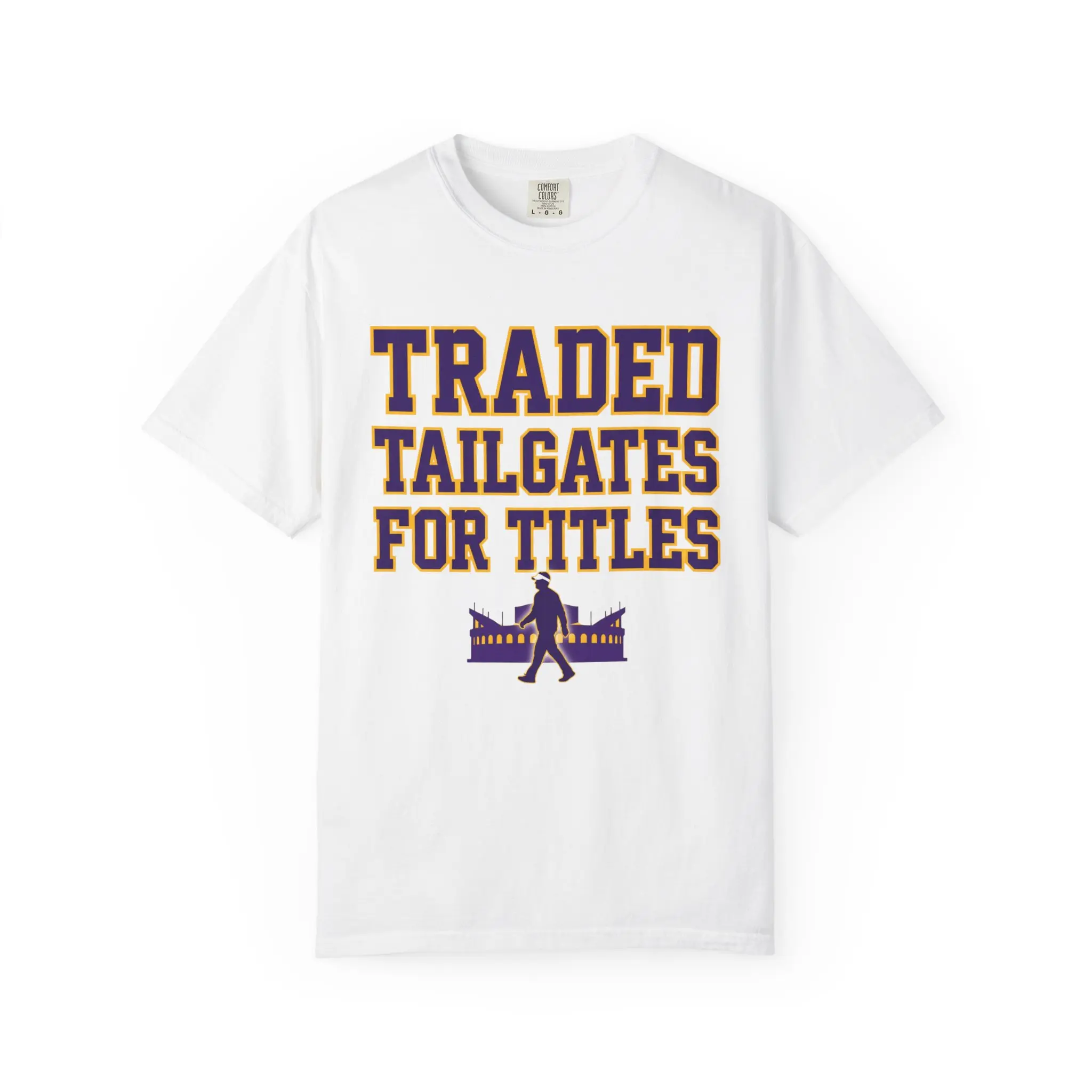 T-Shirt — "Traded Tailgates for Titles" College Football Tailgate Tee